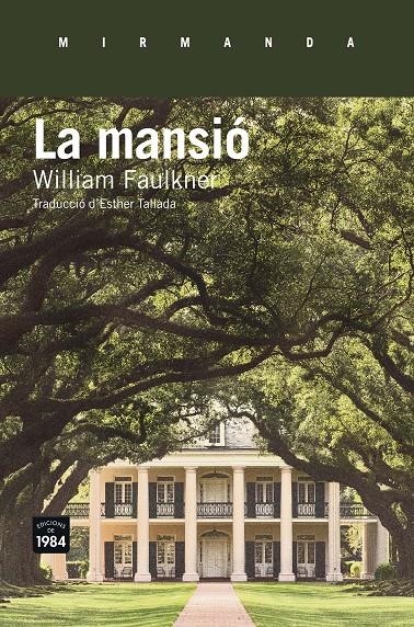 La mansió | Faulkner, William | Cooperativa autogestionària