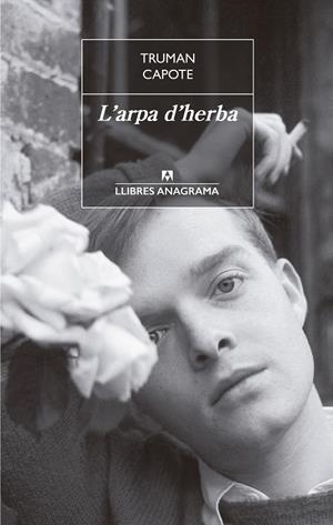 L'arpa d'herba | Capote, Truman | Cooperativa autogestionària