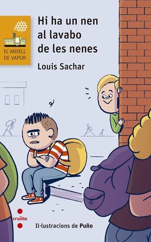 Hi ha un nen al lavabo de les nenes | Sachar, Louis