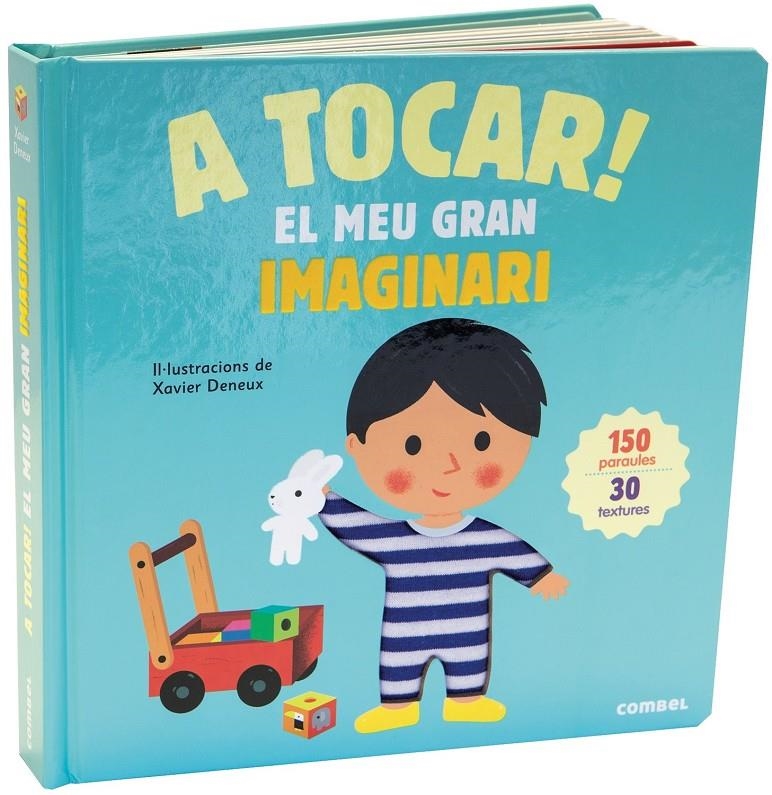 A tocar! El meu gran imaginari | Deneux, Xavier | Cooperativa autogestionària