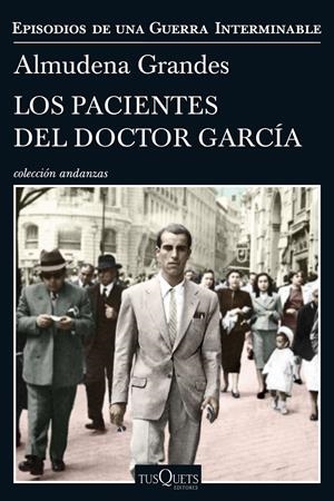 Los pacientes del doctor García | Grandes, Almudena | Cooperativa autogestionària