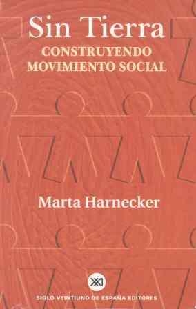 Sin tierra | Harnecker, Marta | Cooperativa autogestionària