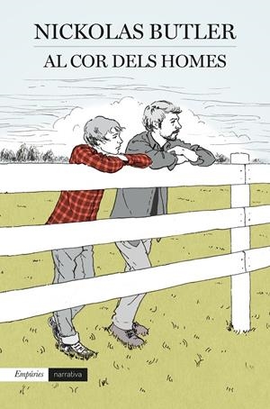 Al cor dels homes | Butler, Nickolas