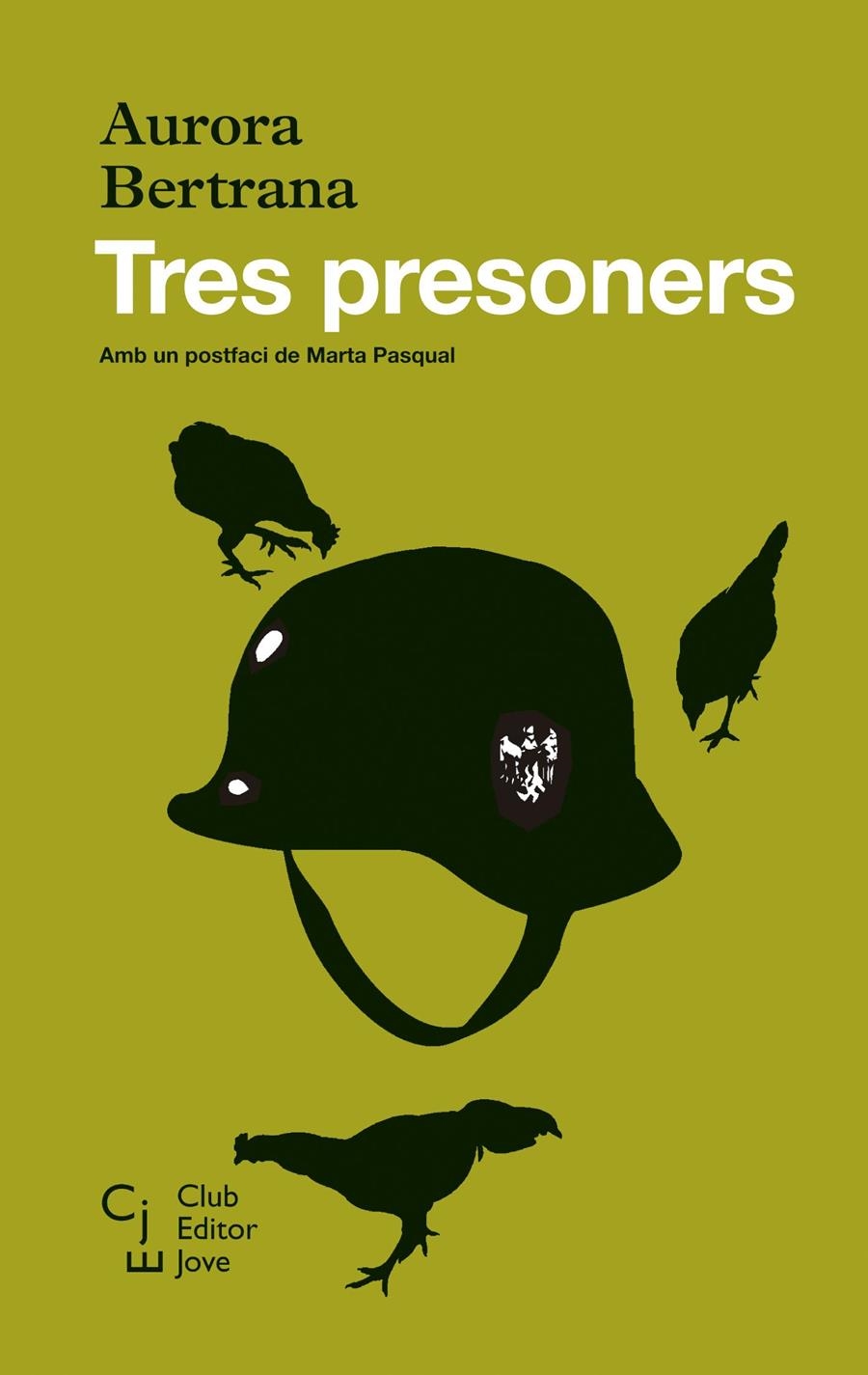 Tres presoners | Bertrana, Aurora | Cooperativa autogestionària
