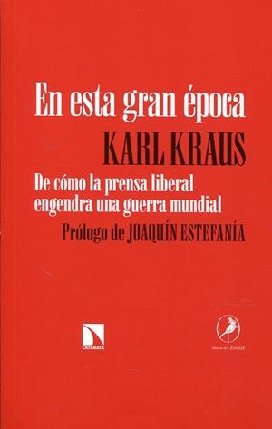 En esta gran época | Kraus, Karl