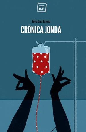 Crónica jonda | Cruz Lapeña, Silvia | Cooperativa autogestionària