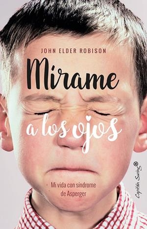 Mírame a los ojos | Elder Robison, John | Cooperativa autogestionària