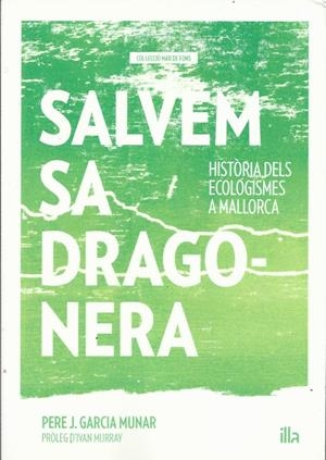 Salvem sa Dragonera | Garcia Munar, Pere J. | Cooperativa autogestionària