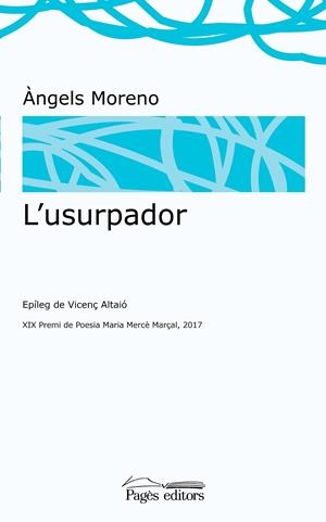 L'usurpador | Moreno Gutiérrez, Àngels | Cooperativa autogestionària