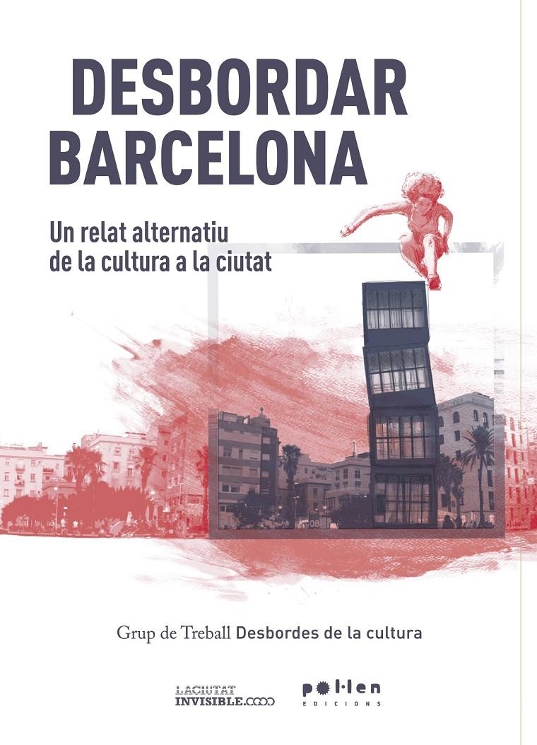Desbordar Barcelona | DD.AA | Cooperativa autogestionària