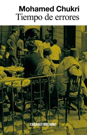 Tiempo de errores | Chukri, Mohamed | Cooperativa autogestionària