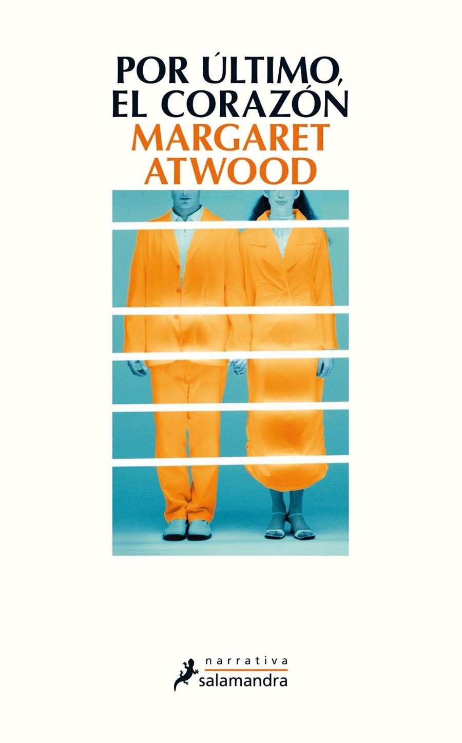 Por último, el corazón | Atwood, Margaret | Cooperativa autogestionària
