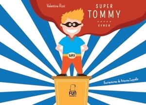Super Tommy | Rizzi, Valentina | Cooperativa autogestionària