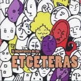 LA IMPORTANCIA DE LOS ETCETERAS | DD.AA | Cooperativa autogestionària