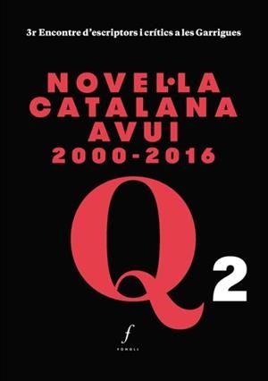 Novel·la catalana avui 2000-2016 | Alòs, Marta/Bagunyà, Borja/Villalonga, Anna Maria | Cooperativa autogestionària