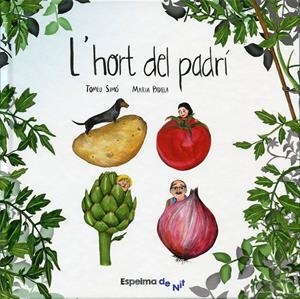 L'hort del padrí | Simó, Tomeu / Padilla, Maria | Cooperativa autogestionària
