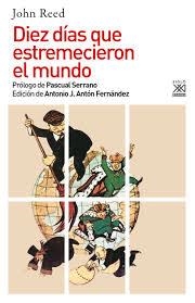 Diez días que estremecieron el mundo | Reed, John
