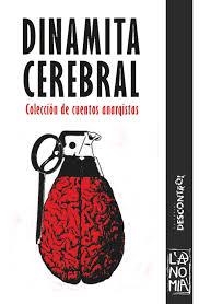 Dinamita Cerebral | DDAA | Cooperativa autogestionària