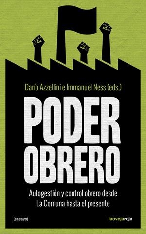 PODER OBRERO | Dario Azzellini | Cooperativa autogestionària