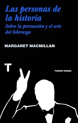 LAS PERSONAS DE LA HISTORIA | MacMillan, Margaret | Cooperativa autogestionària