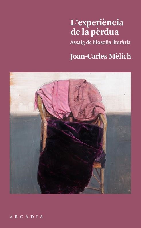 L'experiència de la pèrdua | Mèlich Sangrà, Joan-Carles | Cooperativa autogestionària