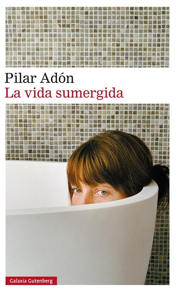 La vida sumergida | Adón, Pilar | Cooperativa autogestionària