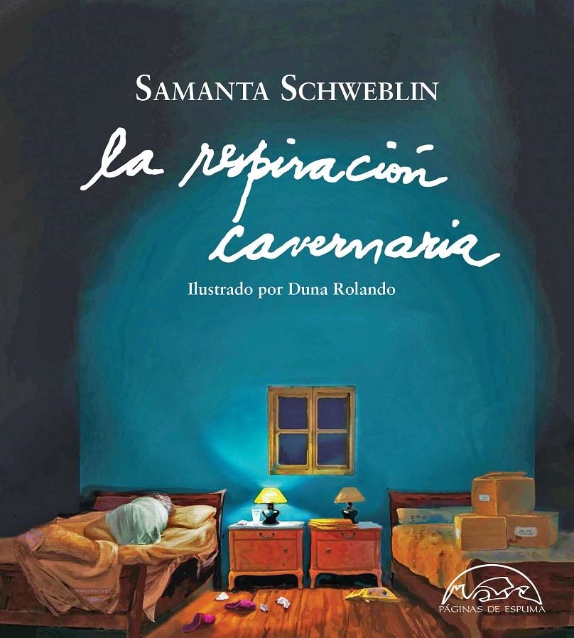 La respiración cavernaria | Schweblin, Samanta | Cooperativa autogestionària