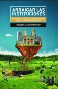 Arraigar las instituciones | DDAA | Cooperativa autogestionària