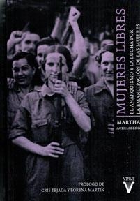 Mujeres Libres | Ackelsberg, Martha A. | Cooperativa autogestionària
