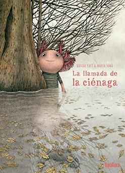 La llamada de la ciénaga | Calì, Davide | Cooperativa autogestionària
