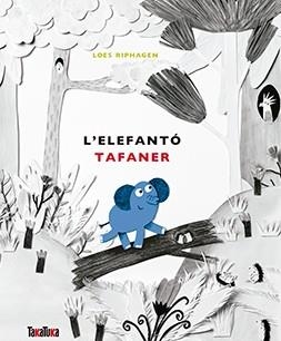 L'elefantó tafaner | Loes Riphagen | Cooperativa autogestionària