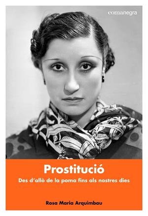 Prostitució | Arquimbau Cardil, Rosa Maria | Cooperativa autogestionària