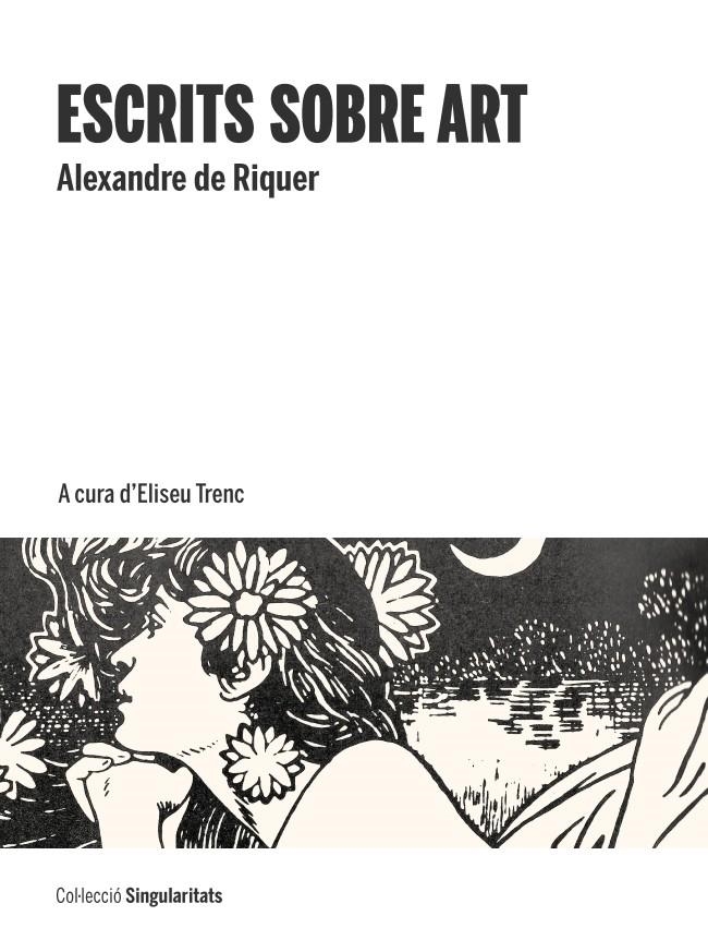Escrits sobre art | de Riquer e Ynglada, Alexandre