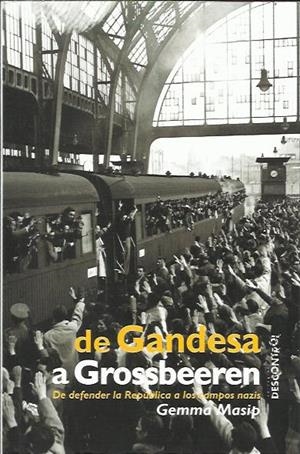 De Gandesa a Grossbeeren | Masip Bonet, Gemma | Cooperativa autogestionària
