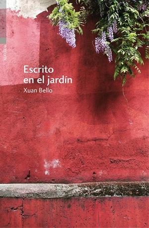 Escrito en el jardín | Bello Fernández, Xuan | Cooperativa autogestionària