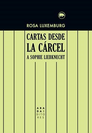 Cartas desde la cárcel a Sophie Liebknecht | Luxemburg, Rosa | Cooperativa autogestionària