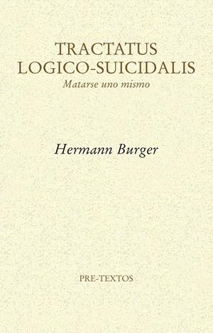 Tractatus Logico-Suicidalis | Burger, Hermann | Cooperativa autogestionària