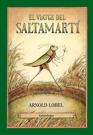 El viatge del Saltamartí | Lobel, Arnold | Cooperativa autogestionària