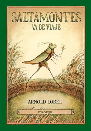 Saltamontes va de viaje | Lobel, Arnold | Cooperativa autogestionària