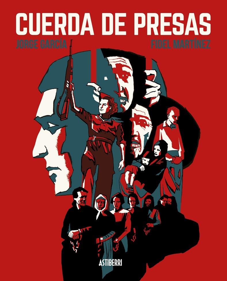 Cuerda de presas | García, Jorge/Martínez, Fidel | Cooperativa autogestionària