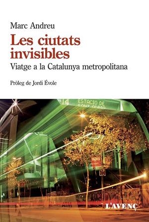 Les ciutats invisibles | Andreu, Marc | Cooperativa autogestionària