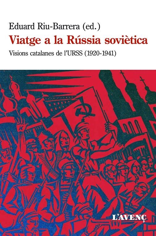 Viatge a la Rússia soviètica | VV.AA. | Cooperativa autogestionària