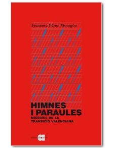 Himnes i paraules | Pérez Moragón, Francesc | Cooperativa autogestionària