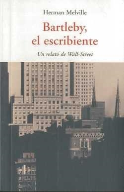 Bartleby, el escribiente | Melville, Herman | Cooperativa autogestionària