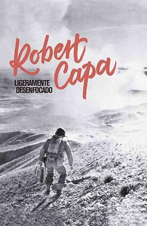 Ligeramente desenfocado | Capa, Robert | Cooperativa autogestionària