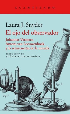 El ojo del observador | Snyder, Laura J. | Cooperativa autogestionària