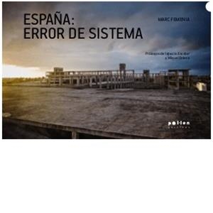 España: error de sistema | Marc Femenia | Cooperativa autogestionària