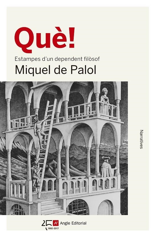 Què! | de Palol Muntanyola, Miquel