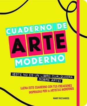 Cuaderno de arte moderno | Richards, Mary | Cooperativa autogestionària