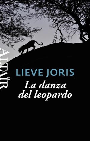 La danza del leopardo | Joris, Lieve | Cooperativa autogestionària